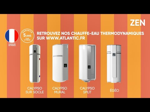 Être ZEN avec un chauffe thermodynamique Atlantic