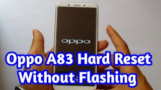 Oppo a83 cph1729 Hard Reset || Forget lock
