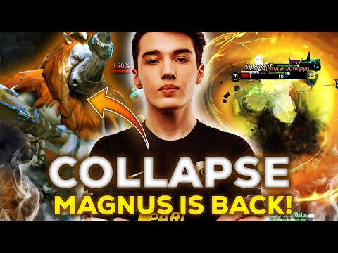 Collapse - THE GOD OF MAGNUS is back to TI10 Form Dota 2