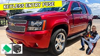 CHEVROLET TAHOE SUBURBAN KEYLESS ENTRY FUSE 2006 2007 2008 2009 2010 2011 2012 2013 2014