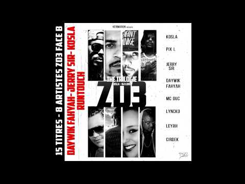 Daywik Fahyah - Jerry Sir - Kosla - Runtouch - ZD la trilogie Face B (Pack 1)