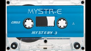Mystr-E - Mystery 3