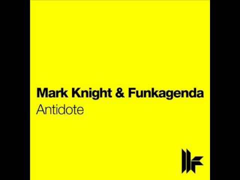 Mark Knight & Funkagenda - Antidote