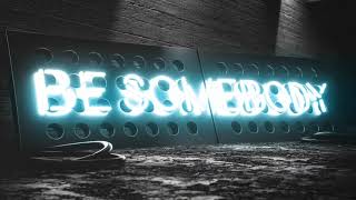 Brohug - Be Somebody (Club Mix)