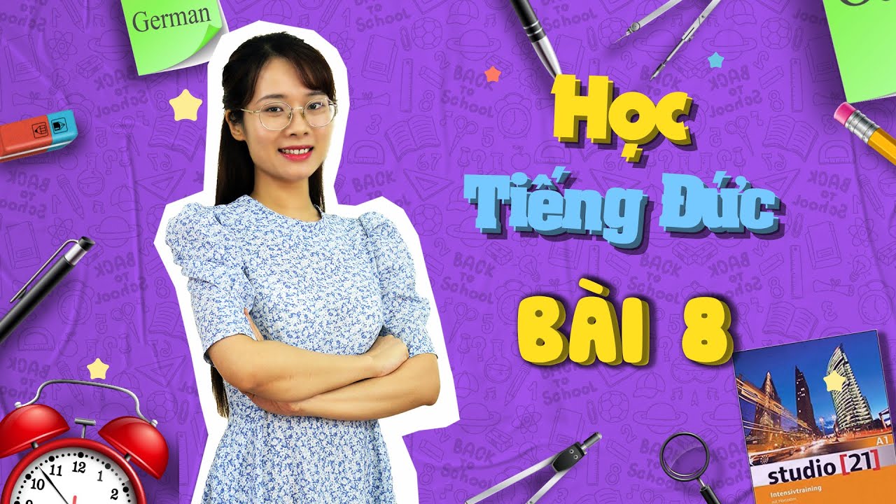 Học Tiếng Đức A1 Sơ Cấp Online - Bài 8 Thăm Quan Thành Phố Berlin