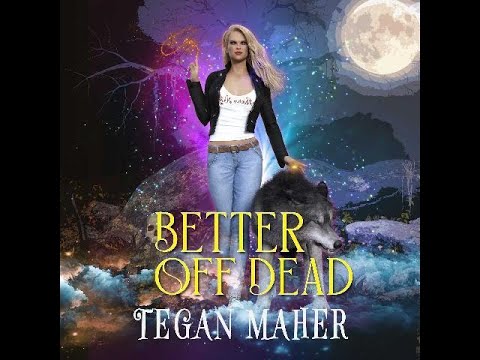 Tegan Maher - Cori Sloane Witch Mystery-  Book 4:  Better Off Dead
