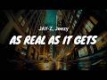 JAY-Z, Jeezy - As Real As It Gets / LYRICS