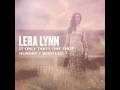 Lera Lynn - It Only Takes One Shot ( Hungry T dnb ...