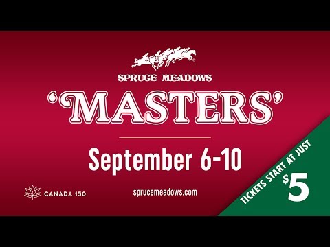 2017 Spruce Meadows 'MASTERS' CSIO 5*
