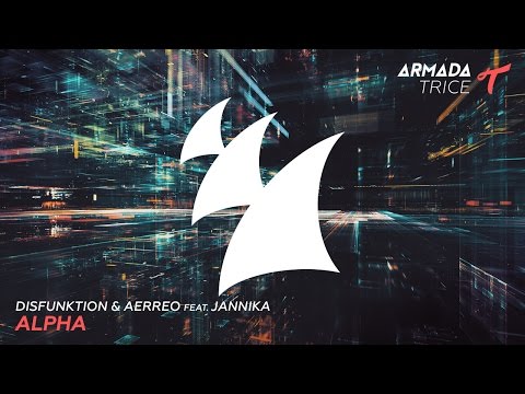 Disfunktion & Aerreo feat. Jannika - Alpha (Original Mix)