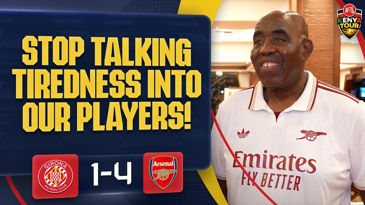 STOP Talking Tiredness Into Our Players! (Robbie) | Girona 1-4 Arsenal
