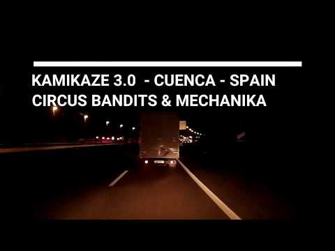 KAMIKAZE 3.0 - SPAIN - 20.../LUGLIO/2018