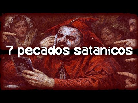 7 Pecados Satánicos: Los Más Impactantes de la Filosofía del Diablo