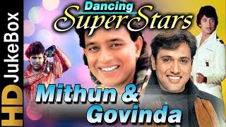 Dancing Superstars - Mithun and Govinda  Blockbust