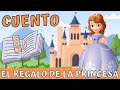 EL REGALO DE LA PRINCESA CUENTO INFANTIL