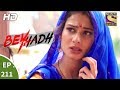 Beyhadh बेहद Ep 211 1st August 2017