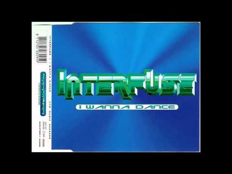 Interfuse - I Wanna Dance (Extended Club Mix) (1997)