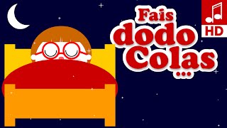 FAIS DODO COLAS Comptine maternelles & chanson pour bébé