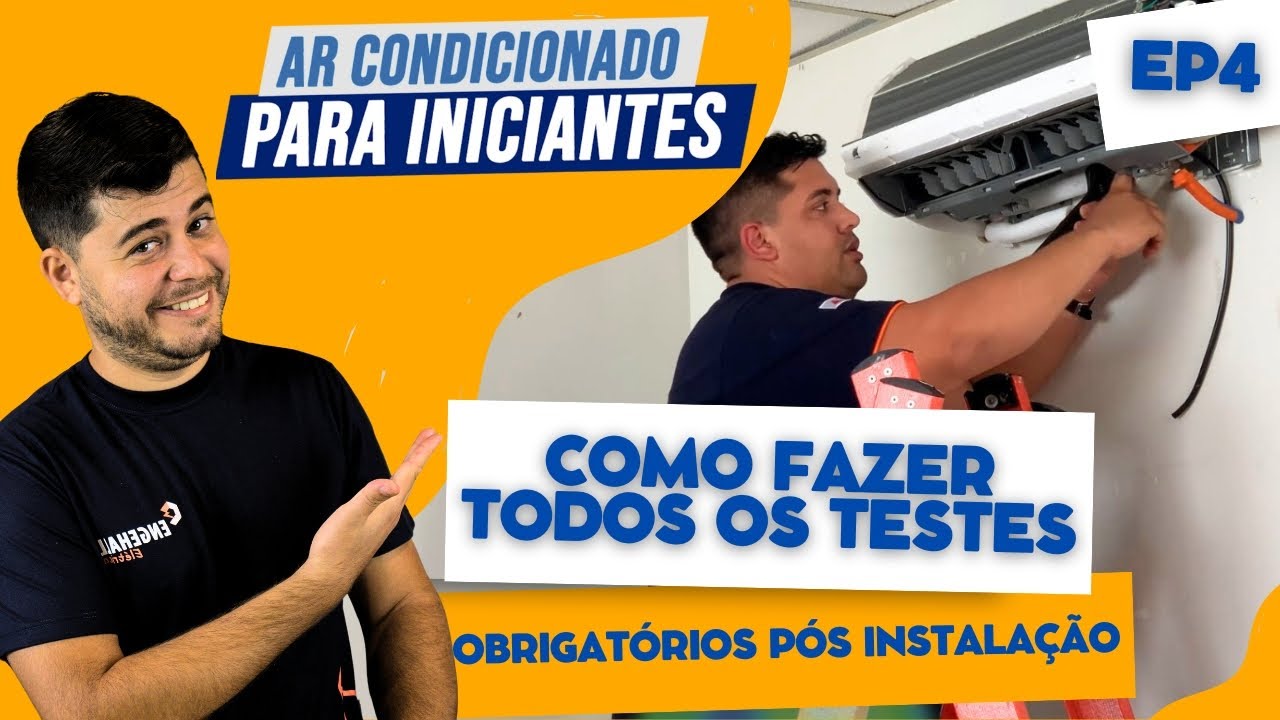 Ar condicionado para iniciantes: Como fazer todos os testes obrigatórios pós instalação (EP4)🧐🤔