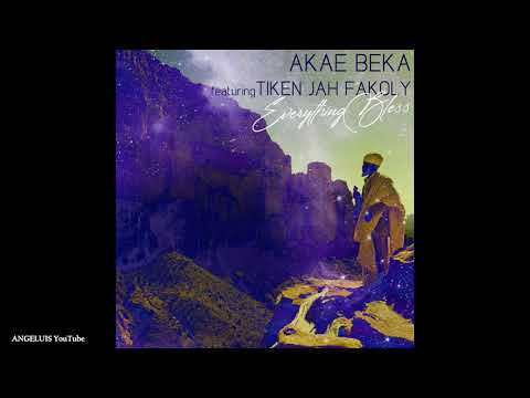 Akae Beka - Everything Bless (feat. Tiken Jah Fakoly) [I Grade Records] Release 2020