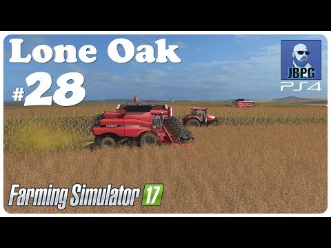 FS17 PS4: Lone Oak Farm - Ep.28