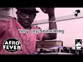 Dj 3gga Afro Fever Mixtape Vol4