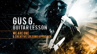 Gus G. Guitar Lesson - We Are One & Creative Soloing Approach
