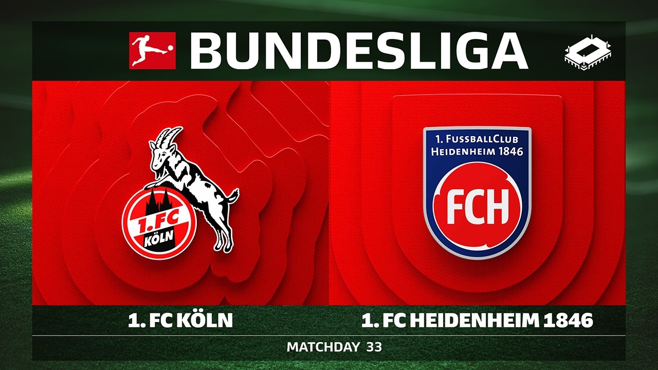 1. FC Köln vs. 1. FC Heidenheim 1846 | Matchday 33 - Bundesliga 2025/26