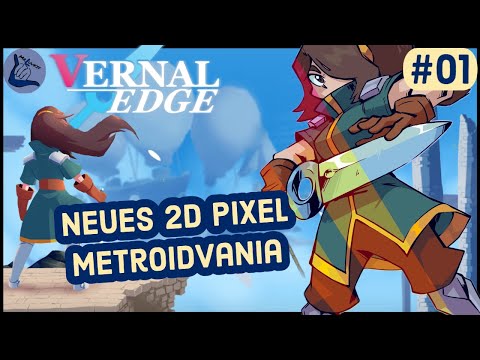 Vernal Edge #01 | Ersteindruck zum neuen & hübschen Metroidvania [Lets Play Deutsch PC]