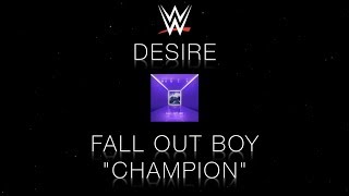 WWE Desire "Champion"
