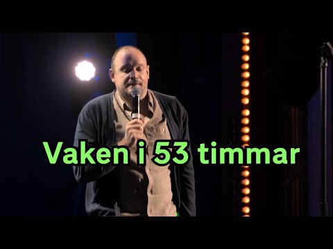 Vaken i 53 timmar