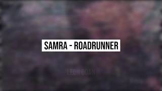 Samra - Roadrunner (Instrumental)