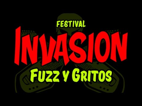 Festival Invasión Fuzz y Gritos