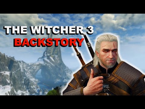What To Know Before Playing The Witcher 3 Next Gen Update | A Story Recap Of The Witcher 1 & 2