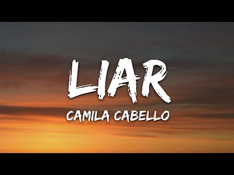 Camila Cabello Liar Lyrics