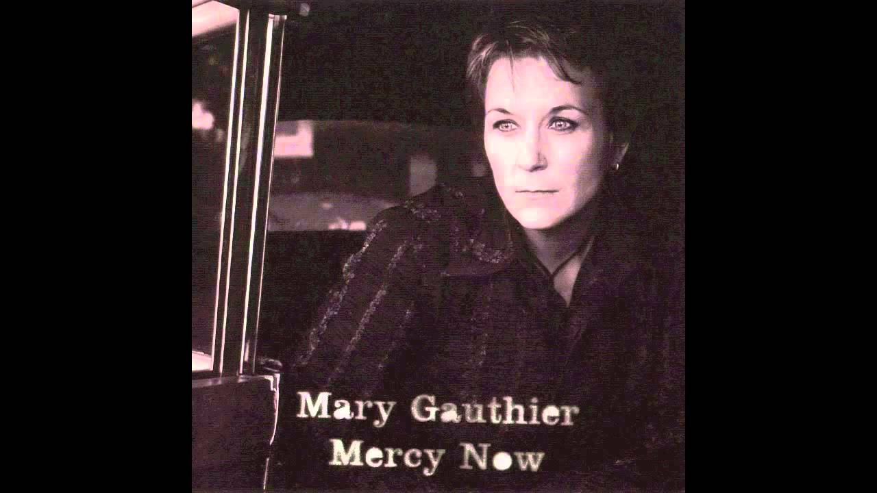 Mary Gauthier - It Ain't the Wind, It's the Rain