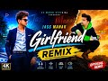 Girlfriend Remix Jass Manak DJ Sumit Rajwanshi Latest Remix 2021 KS Music Official