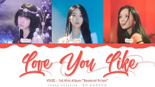 Download lagu VIVIZ - 'Love You Like' Lyrics Color Coded (Han/Rom/Eng) | @HansaGame mp3