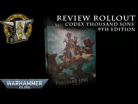 Review Rollout: Codex Thousand Sons 9th Edition