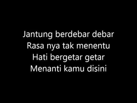 Jantung Berdebar Lirik-Nadia Rafika ft Eka Gustiwana