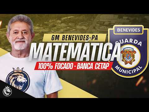 🚨GM BENEVIDES-PA: AULÃO DE MATEMÁTICA PARA GABARITAR NA PROVA