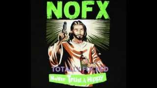 NOFX - Totally Fucked