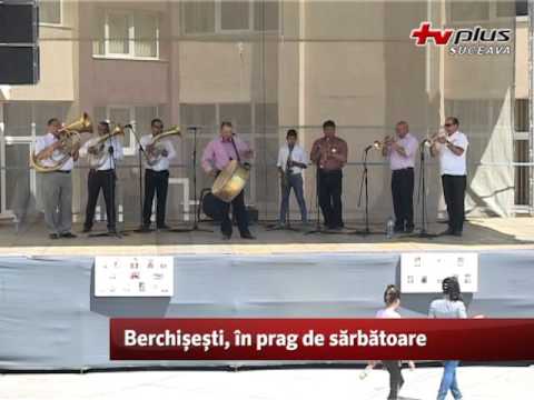 Berchișești, în prag de sărbătoare