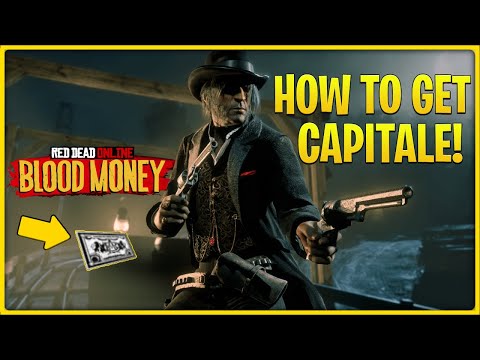 How To Get CAPITALE FAST In NEW BLOOD MONEY DLC UPDATE In Red Dead Online (EASY)