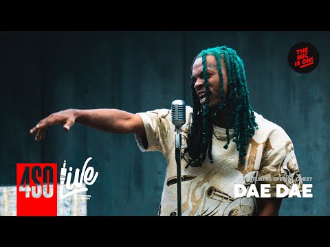 Dae Dae - What U Mean, Spend It & Toxic Crazy | 4SO LIVE 🗣️