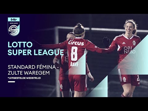 LOTTO SUPER LEAGUE | Inhaalwedstrijd Standard Fémina - Zulte Waregem