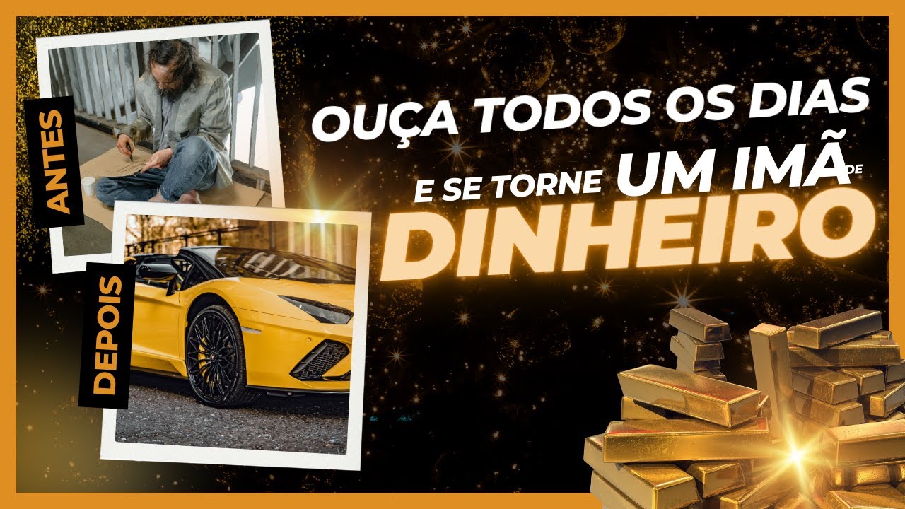 10 min de AFIRMAÇÕES PODEROSAS de RIQUEZA (Ouça todos os dias) 💎💲💰