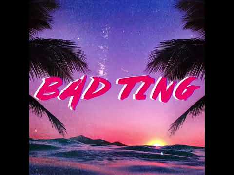 Eso.Xo.Supreme x DJ Capryy  - Bad Ting [AUDIO]