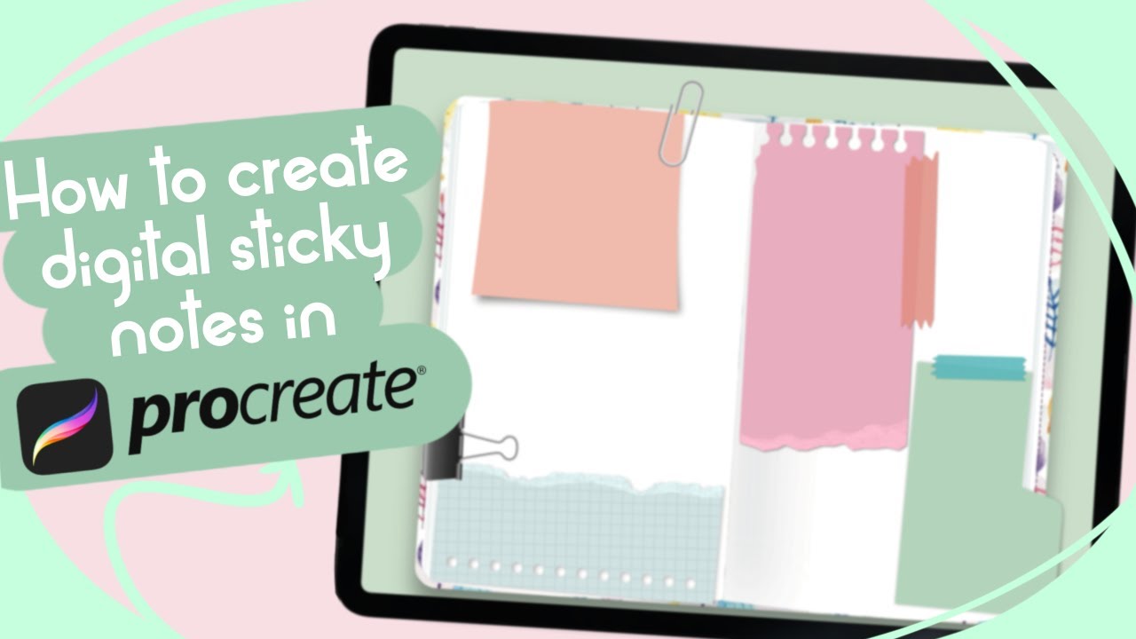 HOW TO CREATE DIGITAL STICKY NOTES IN PROCREATE