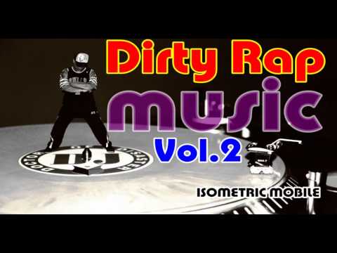 Dirty Rap Music Vol 2 (DJ DOD Mix)